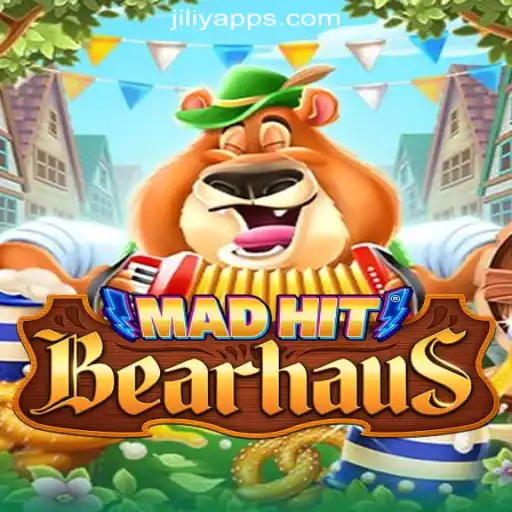 MadHitBearhaus: A Dynamic Gaming Adventure at JILIY.COM Online Casino Philippines